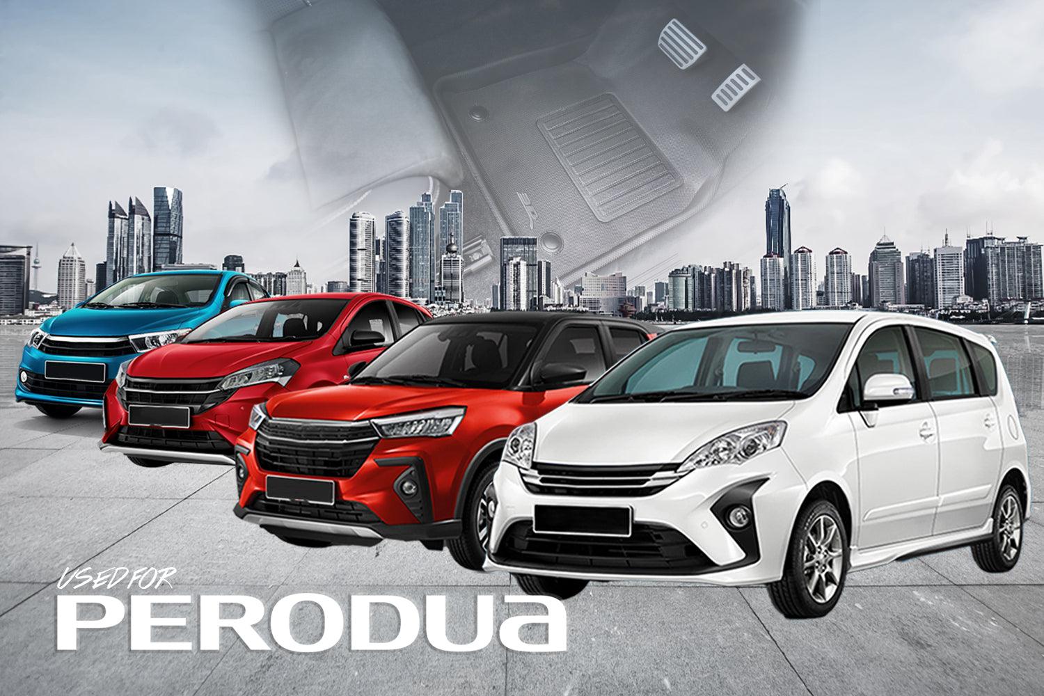 3D®GLORY - PERODUA - 3D Mats Malaysia Sdn Bhd